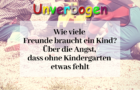 Ohne Kindergarten_Wie viele Freunde braucht ein Kind