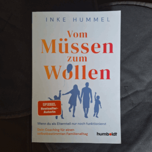 Inke Hummel Ratgeber vom müssen zum wollen