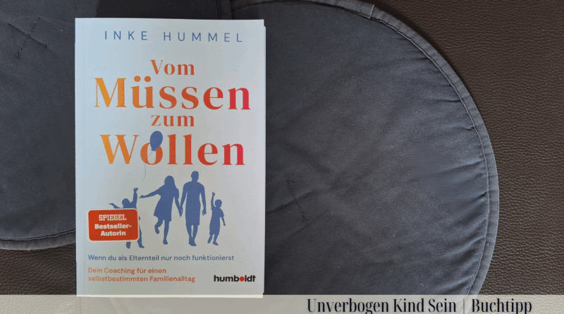 Inke Hummel Rezension vom müssen zum wollen